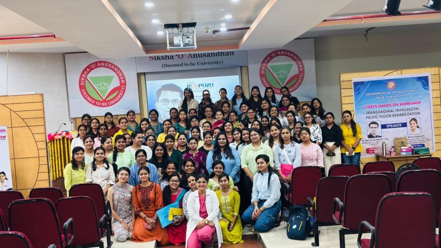 IMS and SUM Hospital hosts first-ever pelvic floor rehabilitation workshop